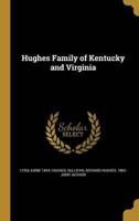 Hughes Family of Kentucky and Virginia