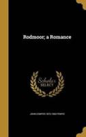 Rodmoor; a Romance
