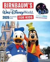 Birnbaum's 2025 Walt Disney World for Kids
