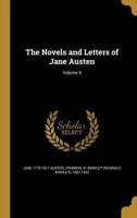The Novels and Letters of Jane Austen; Volume 5
