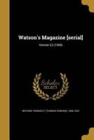 Watson's Magazine [Serial]; Volume 5,3 (1906)