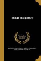 Things That Endure