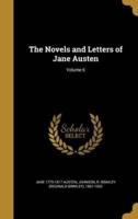 The Novels and Letters of Jane Austen; Volume 6