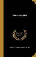 Mammon & Co