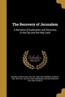 The Recovery of Jerusalem