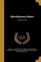 Miscellaneous Papers; Volume No.100