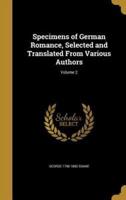 Specimens of German Romance, Selected and Translated From Various Authors; Volume 2