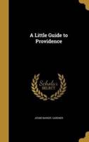 A Little Guide to Providence