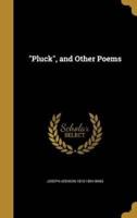 Pluck, and Other Poems