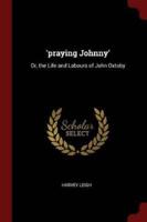 'Praying Johnny'