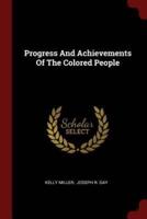 Progress And Achievements Of The Colored People