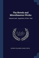 The Novels and Miscellaneous Works