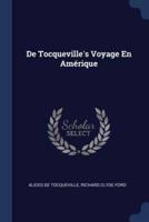 De Tocqueville's Voyage En Amérique