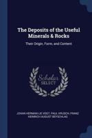The Deposits of the Useful Minerals & Rocks
