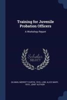 Training for Juvenile Probation Officers