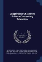 Suggestions Of Modern Science Concerning Education