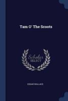Tam O' The Scoots
