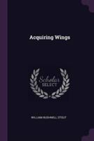 Acquiring Wings