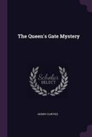 The Queen's Gate Mystery