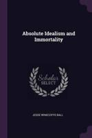 Absolute Idealism and Immortality