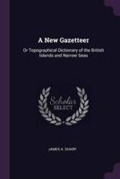 A New Gazetteer