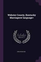 Webster County, Kentucky Marriagesw Language=