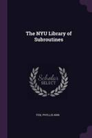 The NYU Library of Subroutines