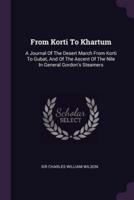 From Korti To Khartum