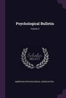 Psychological Bulletin; Volume 3