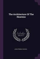 The Architecture Of The Heavens