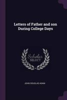 Letters of Father and Son During College Days