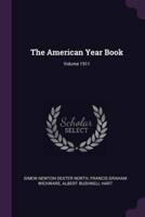 The American Year Book; Volume 1911