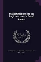 Market Response to the Legitimation of a Brand Appeal