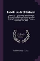 Light In Lands Of Darkness