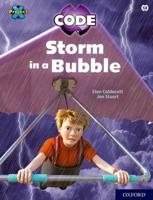 Storm in a Bubble