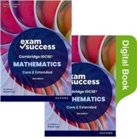 Cambridge IGCSE Mathematics: Exam Success Second Edition (Print & Digital Book)