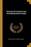 Fiorenzo Di Lorenzo; Eine Kunsthistorische Studie