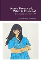 Nurse Florence(R), What Is Rosacea?
