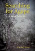Searching for Agape