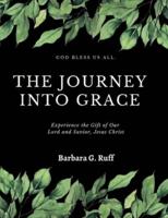 The Journey Into Grace