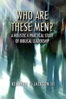 Who Are These Men? - Softcover