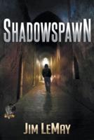 Shadowspawn
