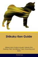 Shikoku Ken Guide Shikoku Ken Guide Includes