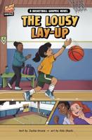 The Lousy Lay-Up