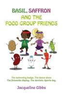 Basil, Saffron and the Food Group Friends