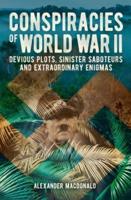Conspiracies of World War II