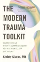 The Modern Trauma Toolkit