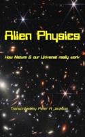 Alien Physics