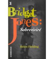 Bridget Jones: Sobrevivire