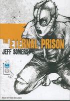 The Eternal Prison